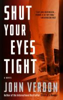 Shut your eyes tight : a novel