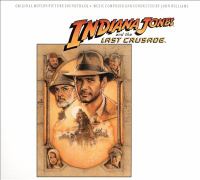 Indiana Jones and the Last Crusade : original motion picture soundtrack