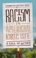 Racism in American public life : a call to action