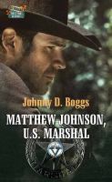 Matthew Johnson, U.S. Marshal