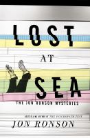 Lost at sea : the Jon Ronson mysteries