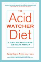 The acid watcher diet : a 28-day reflux prevention and healing program