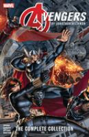 Avengers by Jonathan Hickman : the complete collection