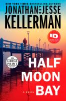 Half Moon Bay : a novel