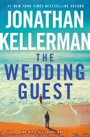 The wedding guest : an Alex Delaware novel