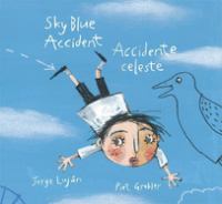 Sky blue accident = Accidente celeste