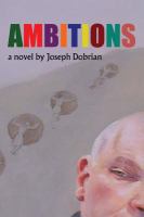 Ambitions : a novel