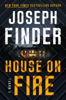 House on fire : a novel
