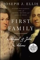 First family : Abigail and John