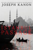 Istanbul passage : a novel