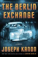 The Berlin exchange : a novel