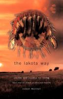 The Lakota way : stories and lessons for living