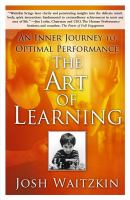 The art of learning : a journey in the pursuit of excellence