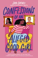 Confessions of an alleged good girl