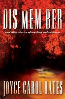 Dis mem ber : and other stories of mystery and suspense