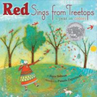 Red sings from treetops : a year in colors