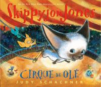 Skippyjon Jones : Cirque de Olé