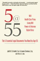 5 @ 55 : the 5 essential legal documents you need by age 55