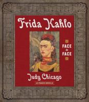 Frida Kahlo : face to face