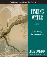 Finding water : the art of perserverance