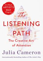 The listening path : the creative art of attention