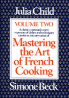 Mastering the art of French cooking. Volume 2