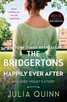 The Bridgertons : happily ever after