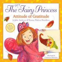 The very fairy princess : attitude of gratitude