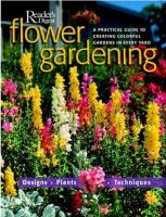 Flower gardening : a practical guide to creating colorful gardens in every yard