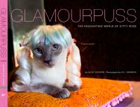 Glamourpuss : the enchanting world of kitty wigs