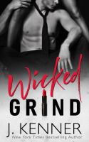 Wicked grind