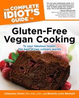 The complete idiot's guide to gluten-free vegan cooking