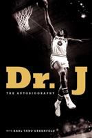 Dr. J : the autobiography