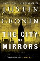 The city of mirrors : a novel