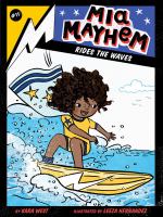 Mia Mayhem rides the waves