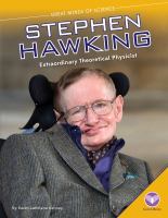 Stephen Hawking : extraordinary theoretical physicist