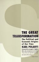 The great transformation : the political and economic origins of our time