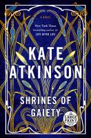 Shrines of gaiety : a novel