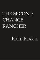 The second chance rancher