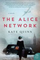 The Alice Network : a novel