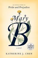 Mary B : a novel