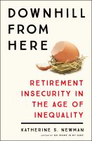 Downhill from here : retirement insecurity in the age of inequality