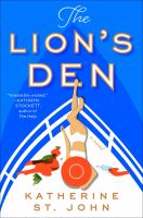 The lion's den : a novel