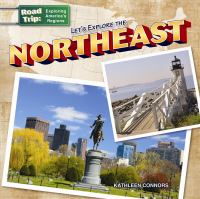 Let's explore the Northeast