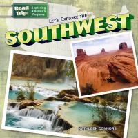 Let's explore the Southwest