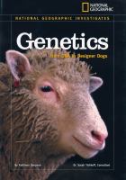 Genetics : from DNA to designer dogs