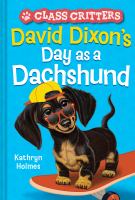 David Dixon's day as a dachshund