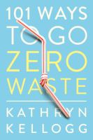 101 ways to go zero waste