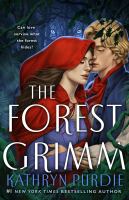 The Forest Grimm : a novel