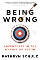 Being wrong : adventures in the margin of error